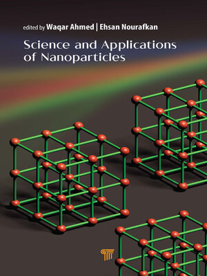 cover image of Science and Applications of Nanoparticles